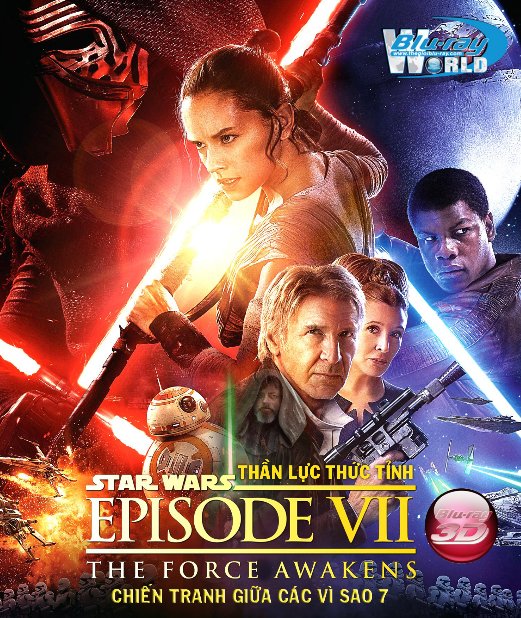 D317.Star Wars Episode VII  The Force Awakens 2016 - Chiến Tranh Giữa Các Vì Sao 7: Thần Lực Thức Tỉnh 3D25G (DTS-HD MA 5.17